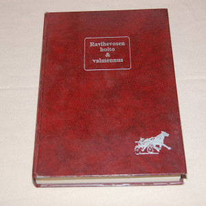 Ravihevosen hoito & valmennus